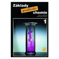 Základy praktické chemie 1 - Václav Pumpr, Jiří Banýr, Pavel Beneš