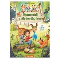 Kamarádi z Medového lesa 1 - Jak zahnat stesk - Andrea Schütze