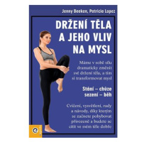 Držení těla a jeho vliv na mysl