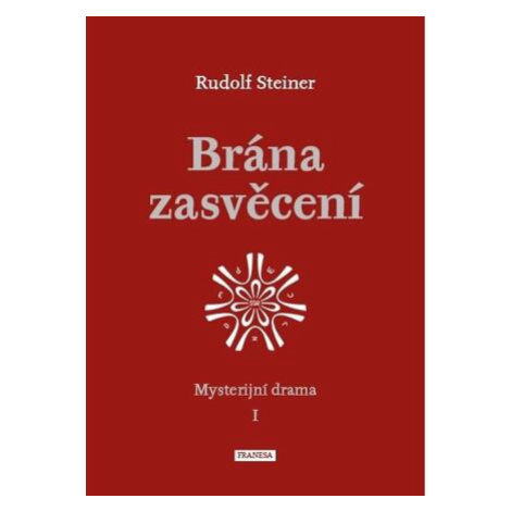 Brána zasvěcení - Mysterijní drama I. Franesa