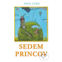 Sedem princov - Pavel Uher - kniha z kategorie Pohádky