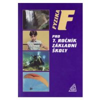 Fyzika 7.r. ZŠ - učebnice - Bohuněk, Kolářová