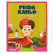 Kniha: Frida Kahlo od López Javier Alonso