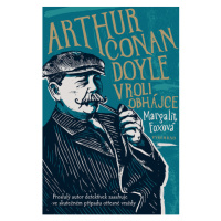 Arthur Conan Doyle v roli obhájce