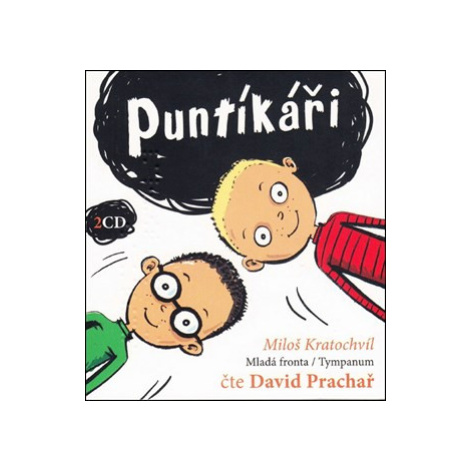 Puntíkáři (audiokniha pro děti) | David Prachař, Miloš Kratochvíl