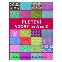 Pletení - Vzory od A do Z