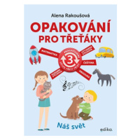 Opakování pro třeťáky | Alena Rakoušová