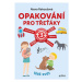 Opakování pro třeťáky | Alena Rakoušová