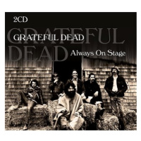 Grateful Dead: Always On Stage Live - CD