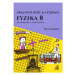 Pracovní sešit k učebnici Fyzika pro 8.r.ZŠ a víceletá gymnázia Prometheus nakladatelství