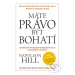 Máte právo být bohatí - Napoleon Hill - kniha z kategorie Odborné a naučné