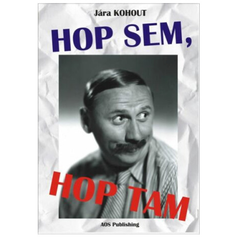 Hop sem, hop tam - Jára Kohout aos publishing