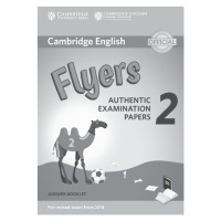 Cambridge English Young Learners 2 for revised exam from 2018 Flyers Answer Booklet Cambridge Un