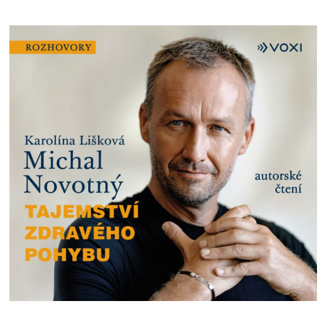 Tajemství zdravého pohybu (audiokniha) - Michal Novotný VOXI