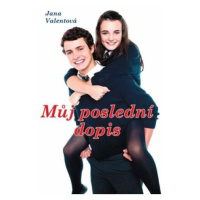 Můj poslední dopis - Jana Valentová