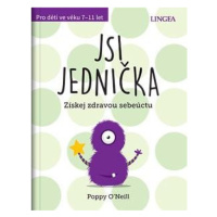 Jsi jednička - Získej zdravou sebeúctu LINGEA s.r.o.