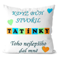 Impar Polštář Když bůh stvořil tatínky