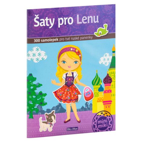 Šaty pro Lenu - kniha samolepek Ella & Max