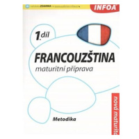 Francouzština 1 maturitní příprava - metodika