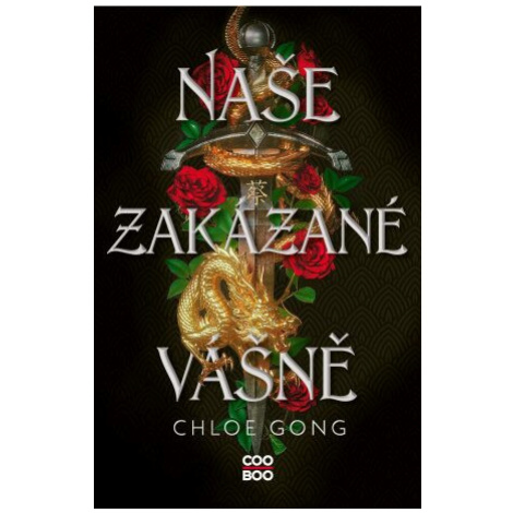 Naše zakázané vášně - Chloe Gong COOBOO