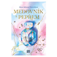 Medovník s pepřem - Alena Adrianet Heinrichová, Adéla Stopka (ilustrátor) - kniha z kategorie Be