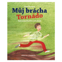 Můj brácha Tornádo | Markéta Laštuvková, Petra Štarková