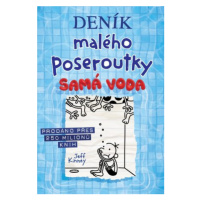 Deník malého poseroutky 15: Samá voda - Jeff Kinney