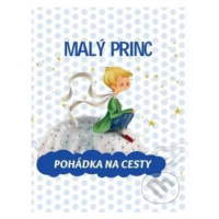 Malý princ (Pohádka na cesty)