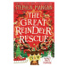 Great Reindeer Rescue - Stephen Mangan - kniha z kategorie Sci-fi, fantasy a komiksy