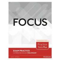 Focus Exam Practice: Cambridge English Preliminary Pearson