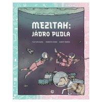 Mezitah: Jádro pudla - Albert Maršík, Markéta Černá (Ilustrátor), Filip Zatloukal (Ilustrátor) -