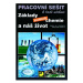 Základy praktické chemie a náš život - Pracovní sešit po 8. a 9. ročník ZŠ Fortuna