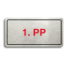 Accept Piktogram "1. PP" (160 × 80 mm) (stříbrná tabulka - barevný tisk)