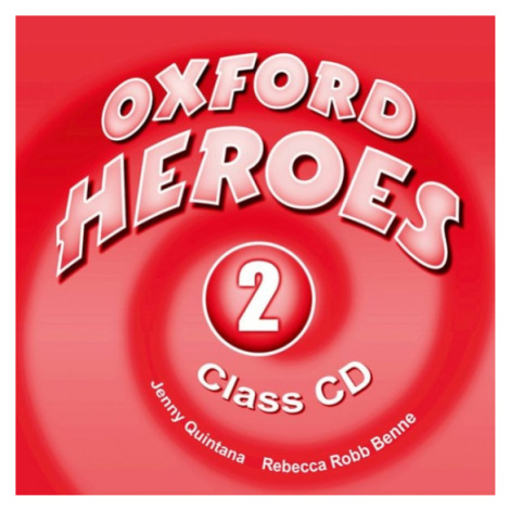 Oxford Heroes 2 Class Audio CDs (2) Oxford University Press