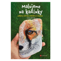 Malujeme na kamínky - Monika Pešatová