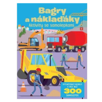 Bagry a náklaďáky Aktivity se samolepkami