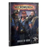 Necromunda - House of Iron