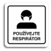 Accept Piktogram "používejte respirátor III" (80 × 80 mm) (bílá tabulka - černý tisk)