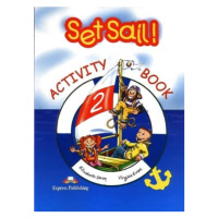 Set Sail! 2 Activity Book Express Publishing