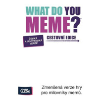 What Do You Meme - Cestovní edice