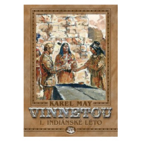 Vinnetou I. - Karel May, Gustav Krum, Josef Ulrich