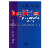 Angličtina pro zdravotní sestry/English for Nurses