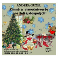Zimné a vianočné verše pre deti aj dospelých - Andrea Guzel - e-kniha