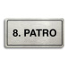 Accept Piktogram "8. PATRO" (160 × 80 mm) (stříbrná tabulka - černý tisk)