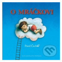 O mráčkovi - Pavel Čech - kniha z kategorie Pohádky