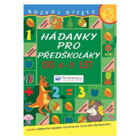 Hádanky pro předškoláky od 4-5 let Svojtka & Co. s. r. o.