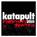 Katapult 2010: Radosti života