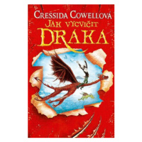 Jak vycvičit draka - Cressida Cowellová