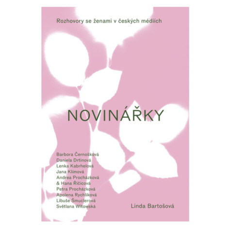 Linda Bartošová: Novinářky