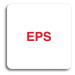 Accept Piktogram "EPS" (80 × 80 mm) (bílá tabulka - barevný tisk bez rámečku)